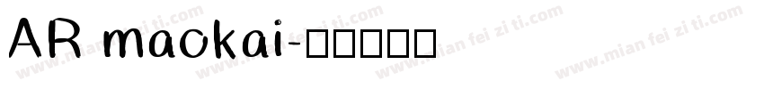 AR maokai字体转换
